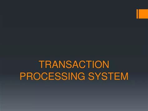 Image result for Transaction Processing System