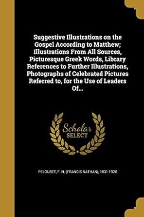 Buy Suggestive Illustrations on the Gospel According to Matthew ...