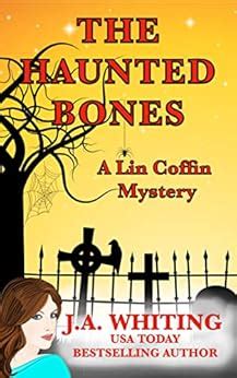 The Haunted Bones (A Lin Coffin Mystery Book 3) eBook : Whiting, J A ...
