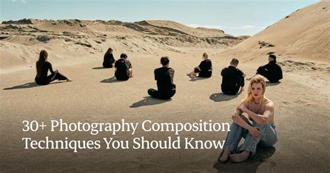 30+ Photography Composition Techniques You Should Know - Aftershoot