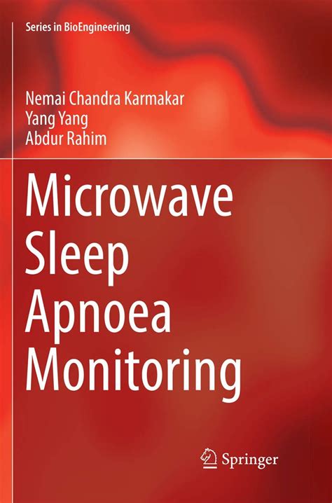 Buy Microwave Sleep Apnoea Monitoring (Series in BioEngineering) Book ...
