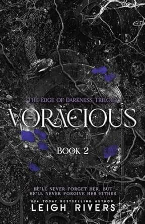 Voracious (The Edge of Darkness: Book 2) : Rivers, Leigh: Amazon.in: Books