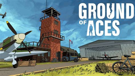 World War II Airbase-builing Game Ground of Aces Hitting Kickstarter Soon | TechRaptor