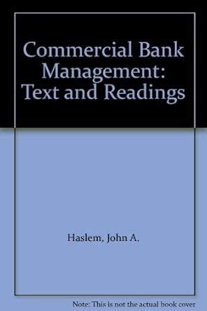 Buy Commercial Bank Management: Text and Readings Book Online at Low ...