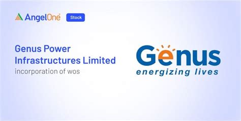 Genus Power Infrastructures Launches 5 New Subsidiaries | Angel One