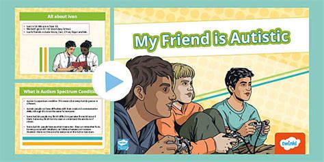 Older Learners: My Friend Is Autistic Information PowerPoint