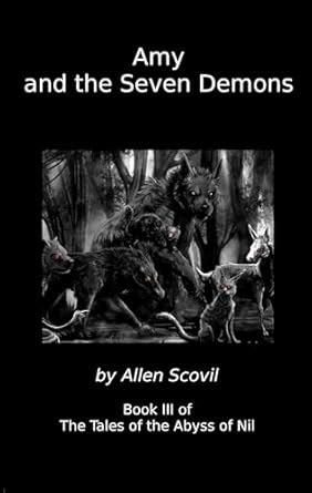 Amy and the Seven Demons (Tales of the Abyss of Nil Book 3) eBook ...