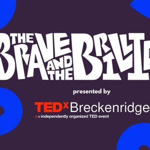 TEDx Live: The Brave and The Brilliant, The Eclipse Theater ...