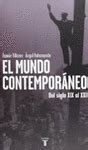 EL MUNDO CONTEMPORÁNEO | DEL SIGLO XIX AL XXI Traficantes de Sueños