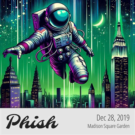 Character Zero - Dec 28, 2019 - Phish.in