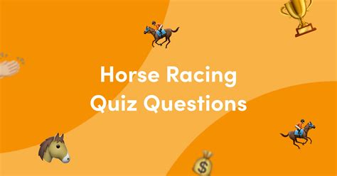 50 Horse Racing Quiz Questions and Answers - Kwizzbit