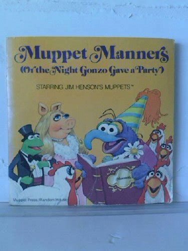 Buy Muppet Manners: Or, the Night Gonzo Gave a Party : Starring Jim ...