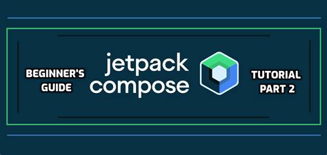 Image result for Jetpack Compose Tutorial