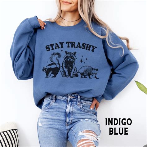 Buy Stay Trashy Raccoon Meme Sweatshirt or Hoodie, Funny Meme Unisex ...