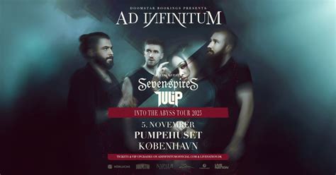Ad Infinitum [Support: Seven Spires + TULIP] // Pumpehuset // 5 ...