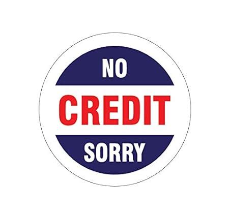 SIGN EVER™ No Credit Sorry Sign Stickers Shop Mall Commercial Signage ...
