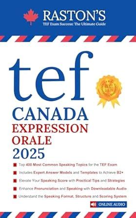 TEF Canada Expression Orale - 400 Topics for Section A and B to Succeed ...