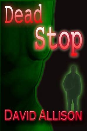 Dead Stop eBook : Allison, David: Amazon.in: Kindle Store