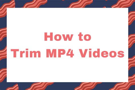 Trim a MP4 File 的图像结果