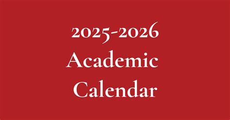 2025-2026 Academic Calendar | Details