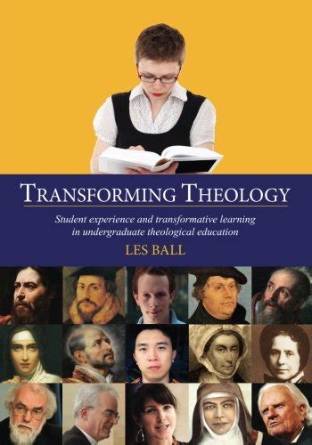 Buy Transforming Theology: Student experience and transformative ...