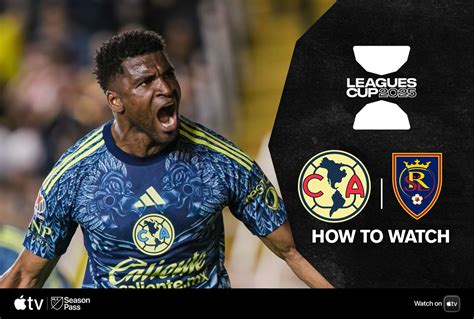 How to watch América vs Real Salt Lake: TV and kickoff time in US, UK ...