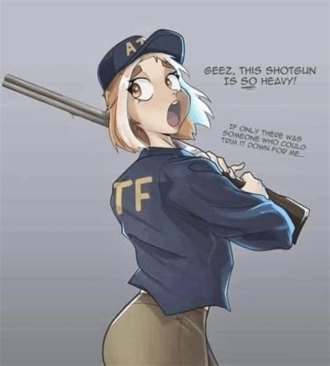 No, no, weaponizing Waifu is a step too far!! : r/GarandThumb