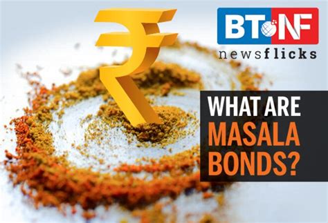 What are Masala Bonds and how will they stop the fall of rupee?