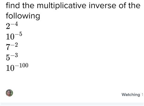 find the multiplicative inverse of the following guyzz please - Brainly.in