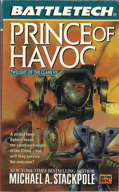 Battletech 42: Prince of Havoc: Twilight of the Clans VI : Stackpole ...