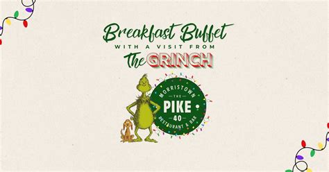 Breakfast Buffet with a visit from The Grinch!, 41010 National Road ...