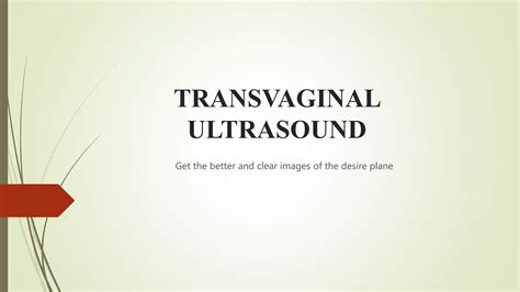 Transvaginal Ultrasound | PPTX