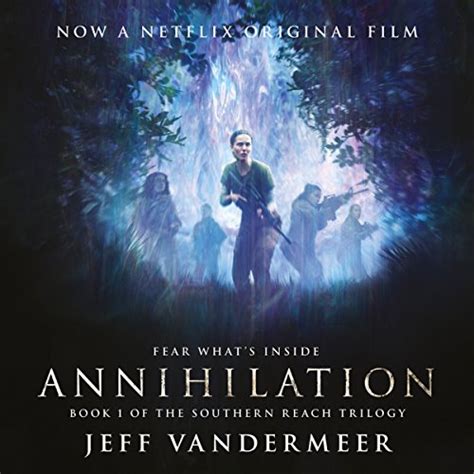 Annihilation: Southern Reach Trilogy, Book 1 (Audio Download): Jeff ...