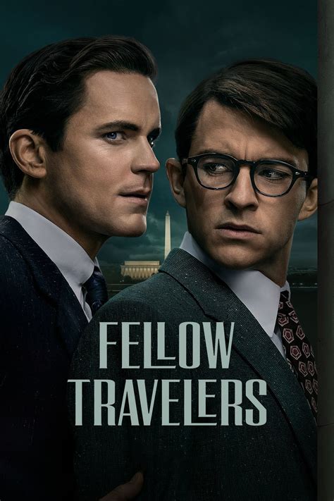 Fellow Travelers (TV Series 2023-2023) - Posters — The Movie Database ...