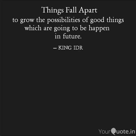 to grow the possibilities... | Quotes & Writings by KING IDR | YourQuote