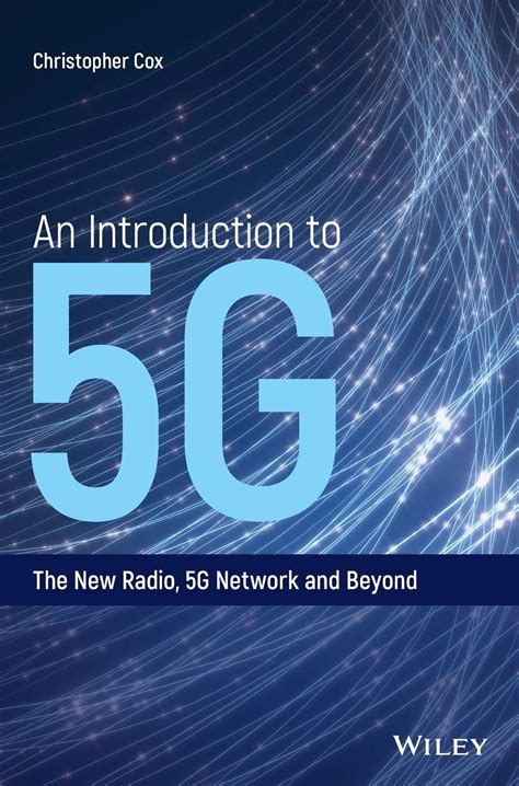 Buy An Introduction to 5G: The New Radio, 5G Network and Beyond Online ...