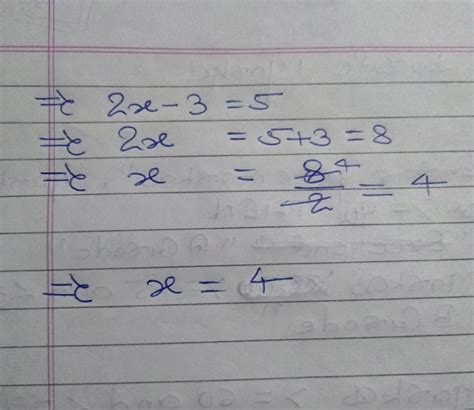 find the solution of modules of 2x-3 greter then equal to 5 - Brainly.in
