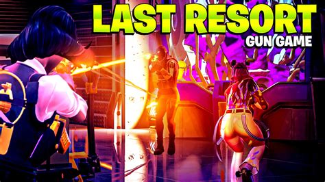 LAST RESORT🌙GUN GAME 6682-8136-9022 by letkyle - Fortnite Creative Map ...