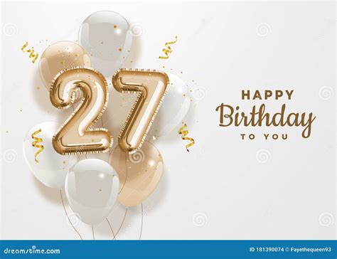 Happy 27th Birthday Gold Foil Balloon Greeting Background. Stock Vector ...