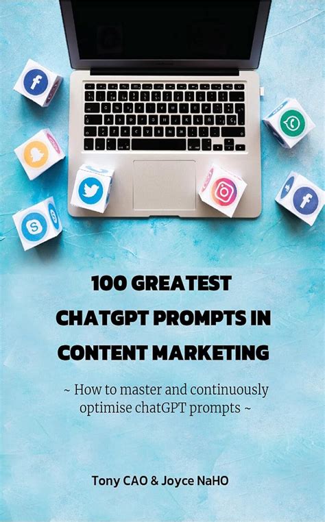 100 GREATEST CHATGPT PROMPTS IN CONTENT MARKETING: ~ How to master and ...