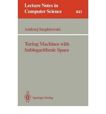 Buy Turing Machines With Sublogarithmic Space (Lecture Notes in ...