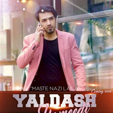 Yaldash Hameedi - Maste Nazi Laila افغان موزیک - AfghanMusic