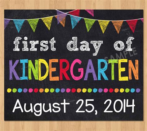 Printable First Day Of Kindergarten Sign