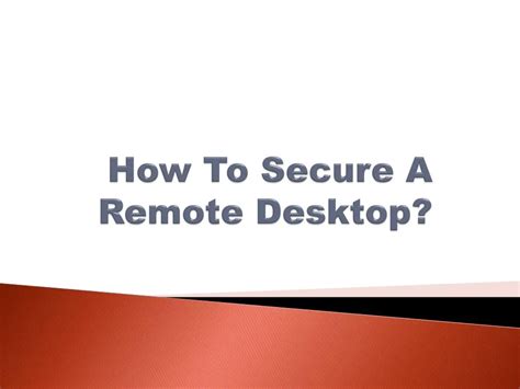 Secure Remote Desktop Connection 的图像结果