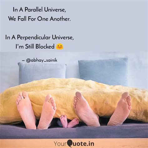 In A Parallel Universe, W... | Quotes & Writings by अBhay Kumar Sainik⚕ ...