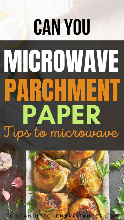 Can you microwave Parchment Paper? Here's What You Need to Know ...