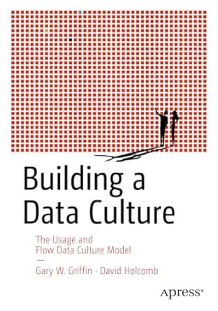 Building a Data Culture: The Usage and Flow Data Culture Model eBook ...