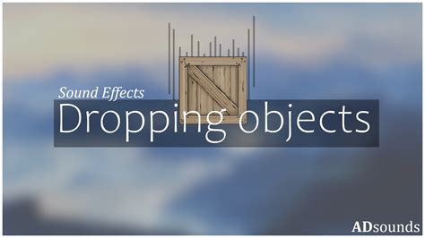 Image result for Sound Effects of Dropping Objects