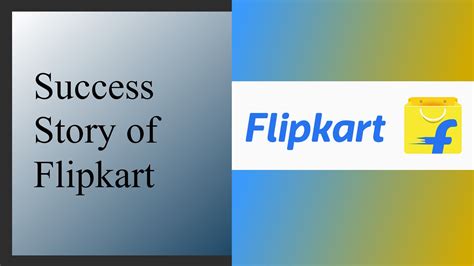 Flipkart Success Story, History, Journey
