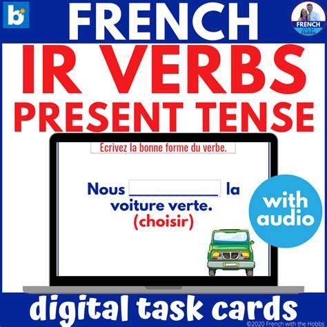 French Regular IR Verbs Present Tense Boom™ Digital Cards les verbes en ...